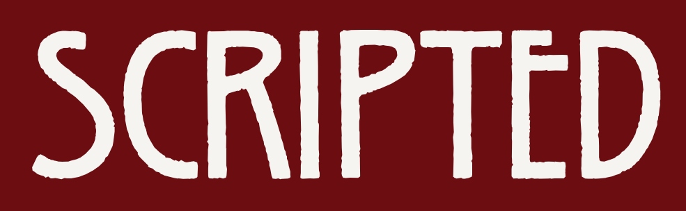 Scripted